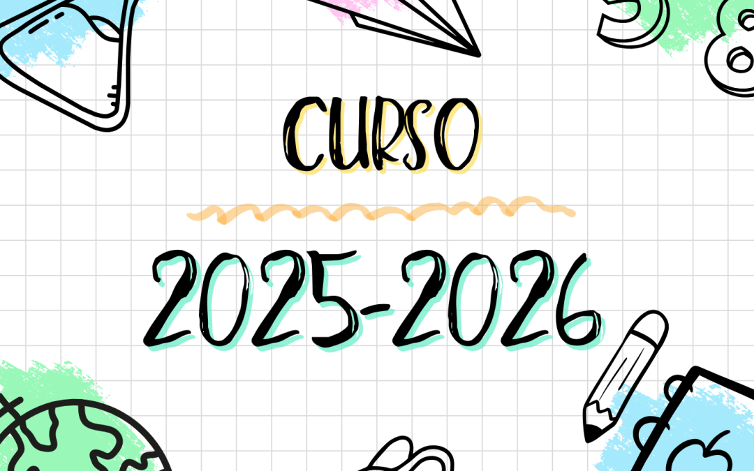 Curso 2025-2026: escolarización, listados de material y libros, calendario escolar, información importante